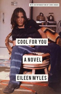 Cool for You by Myles, Eileen