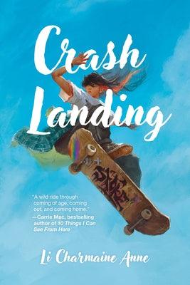 Crash Landing by Li, Charmaine Anne