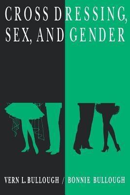 Cross Dressing, Sex, and Gender - Sapphic Society