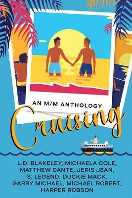 Cruising: An M/M Anthology by Jean, Jeris