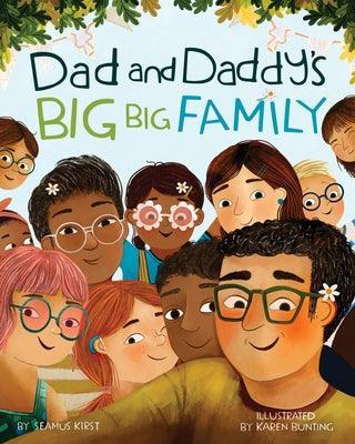 Dad and Daddy's Big Big Family - Sapphic Society