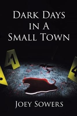 Dark Days in A Small Town - Sapphic Society
