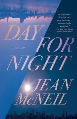 Day for Night by McNeil, Jean