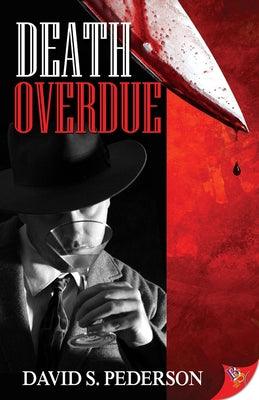 Death Overdue by Pederson, David S.