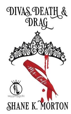 Divas, Death and Drag - Sapphic Society