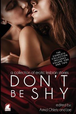 Don't Be Shy (Volume 3) by Ohletz, Astrid