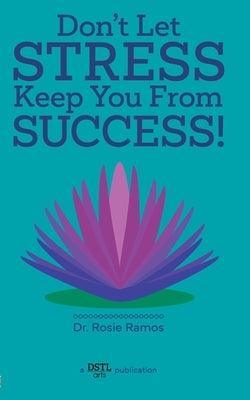 Don't Let Stress Keep You from Success! - Sapphic Society