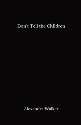 Don't Tell the Children - Sapphic Society