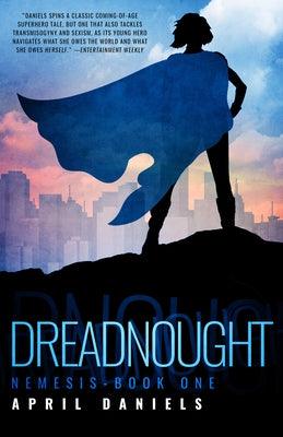 Dreadnought by Daniels, April