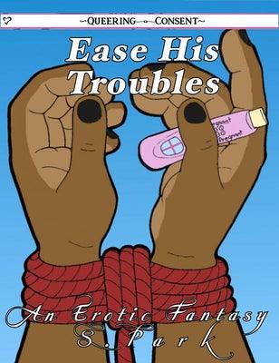 Ease His Troubles by Park, S.