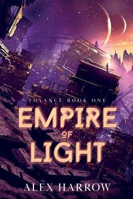 Empire of Light by Harrow, Alex