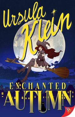 Enchanted Autumn by Klein, Ursula