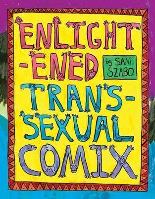 Enlightened Transsexual Comix - Sapphic Society