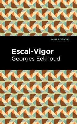 Escal Vigor - Sapphic Society
