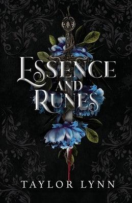 Essence and Runes: Essence and Runes, Book 1 by Lynn, Taylor