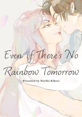 Even If There's No Rainbow Tomorrow - Sapphic Society