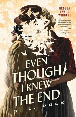 Even Though I Knew the End - Sapphic Society