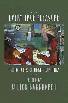 Every True Pleasure: LGBTQ Tales of North Carolina - Sapphic Society