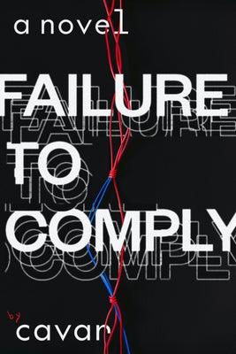Failure to Comply - Sapphic Society