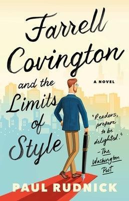 Farrell Covington and the Limits of Style - Sapphic Society