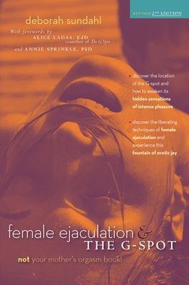 Female Ejaculation & the G Spot - Sapphic Society