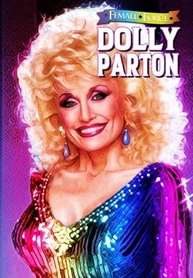 Female Force: Dolly Parton (Bonus Pride Edition) - Sapphic Society