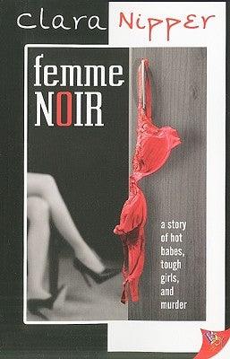 Femme Noir by Nipper, Clara