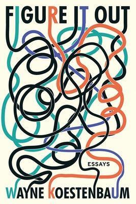 Figure It Out: Essays - Sapphic Society