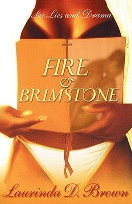 Fire & Brimstone: Sex, Lies and Drama - Sapphic Society
