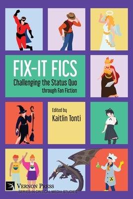 Fix-It Fics: Challenging the Status Quo through Fan Fiction - Sapphic Society