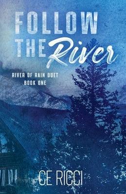 Follow the River - Sapphic Society
