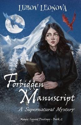 Forbidden Manuscript: A Supernatural Mystery - Sapphic Society