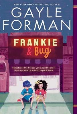 Frankie & Bug by Forman, Gayle