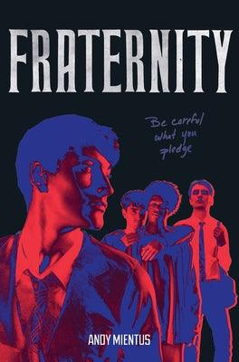 Fraternity by Mientus, Andy