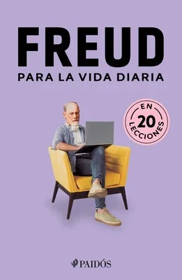 Freud Para La Vida Diaria / Freud for Everyday Life - Sapphic Society