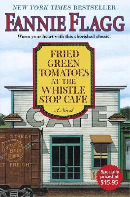 Fried Green Tomatoes at the Whistle Stop Cafe - Sapphic Society