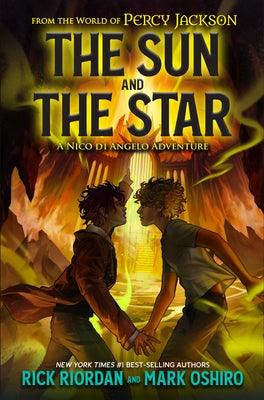 From the World of Percy Jackson: The Sun and the Star: A Nico Di Angelo Adventure - Sapphic Society