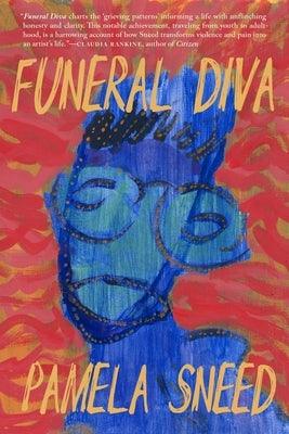 Funeral Diva by Sneed, Pamela