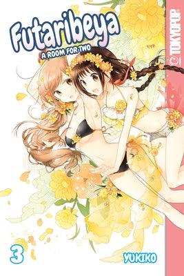 Futaribeya: A Room for Two, Volume 3: Volume 3 by Yukiko