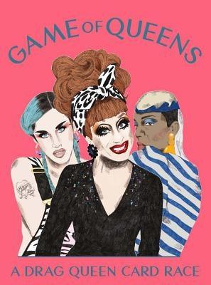 Game of Queens: A Drag Queen Card Race by Magma