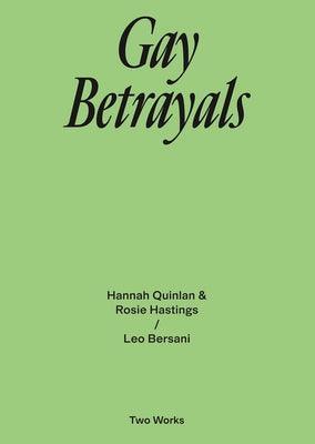 Gay Betrayals: Two Works Series Vol. 5 - Sapphic Society