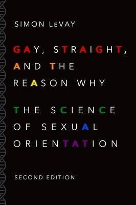 Gay, Straight, and the Reason Why: The Science of Sexual Orientation - Sapphic Society