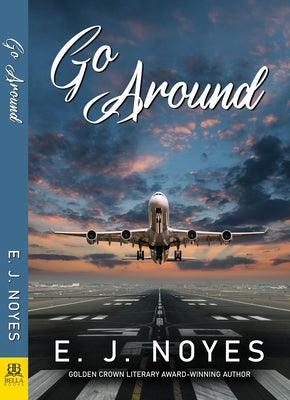 Go Around by Noyes, E. J.