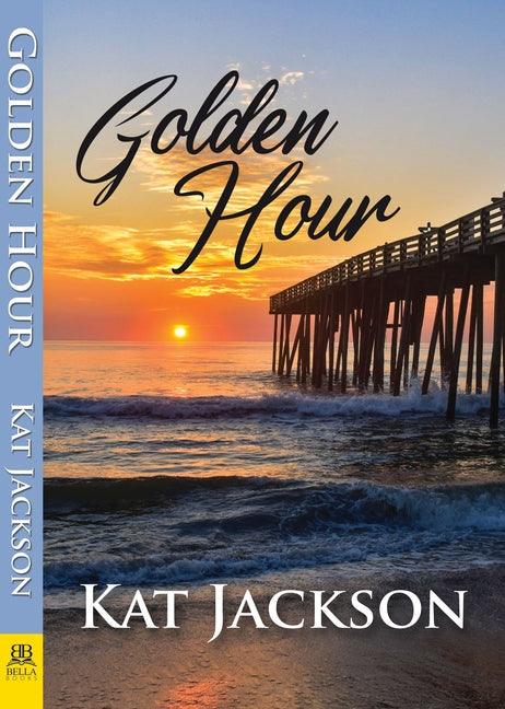 Golden Hour by Jackson, Kat