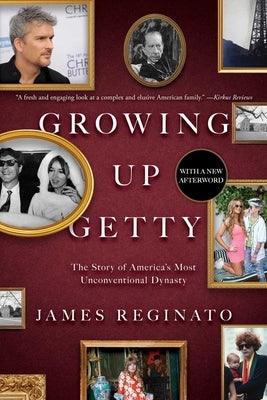 Growing Up Getty: The Story of America's Most Unconventional Dynasty - Sapphic Society