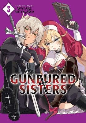 Gunbured × Sisters Vol. 3 by Mitogawa, Wataru