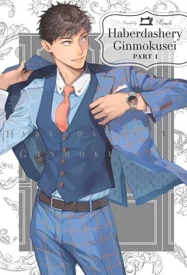 Haberdashery Ginmokusei, Part 1 - Sapphic Society