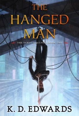 Hanged Man by Edwards, K. D.