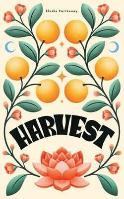 Harvest by Parthenay, Elodie