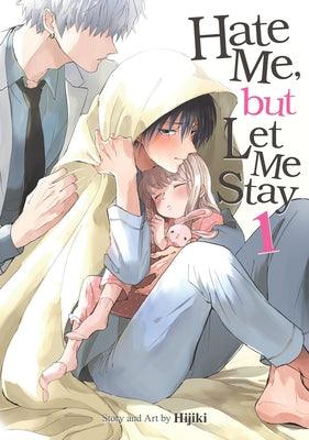 Hate Me, But Let Me Stay Vol. 1 - Sapphic Society